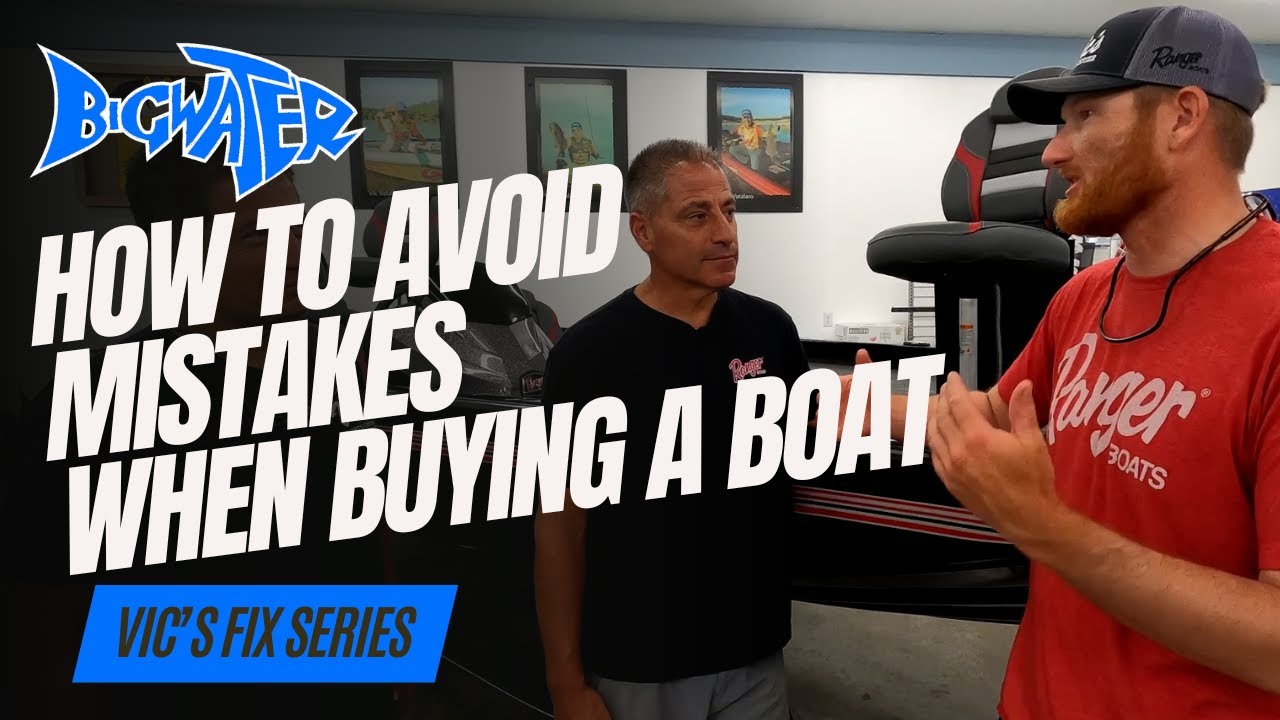 Советы Вика: как избежать дорогостоящих ошибок при покупке лодки