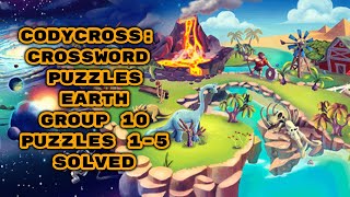 CodyCross: Crossword Puzzles - Earth | Group 10 | Puzzles 1 - 5 | Resoluble Solutions Wealth
