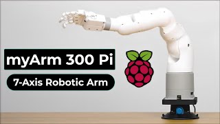 myArm 300 Pi | Smallest 7-Axis Robotic Arm with Arm-Like Dexterity