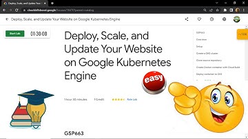 Deploy, Scale, and Update Your Website on Google Kubernetes Engine || [GSP663] || Solution