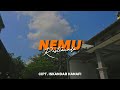 NEMU - GILGA SAHID | COVER RESTIANADE (LIRIK LAGU)