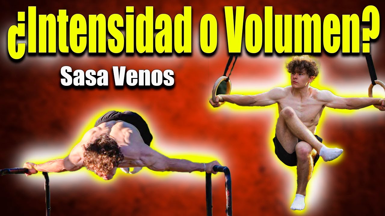 Medición y Aplicación: ¿Qué elegir en CALISTENIA, INTENSIDAD O VOLUMEN?.
