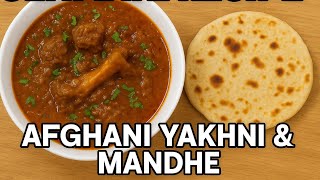 Authentic Afghani Yakhni Salan with Soft Mandhe (Roti) | Traditional Afghan Recipe" bhukkaddelhike screenshot 3