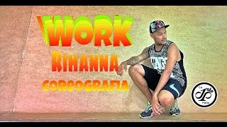 Rihanna - Work - Choreography