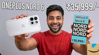 Oneplus Nord 6 5g ₹35,999/- Price Details In India 🔥🔥🚀🚀🚀 #oneplusnord6