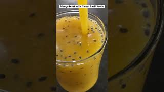 Mango Drink with Sabja sweet Basil Seeds No Sugar  #shorts #tastysproutschannel