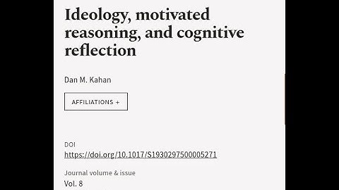 Ideology, motivated reasoning, and cognitive reflection | RTCL.TV