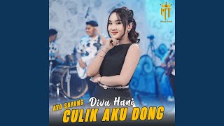 Ayo Sayang Culik Aku Dong