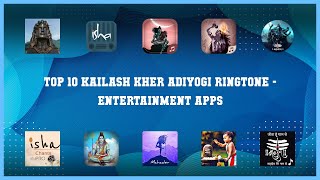 Top 10 Kailash Kher Adiyogi Ringtone Android App screenshot 4