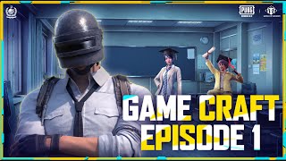 MODULE 1: FOUNDATIONS OF GAME DESIGN | GAMECRAFT | PUBG MOBILE x HEC
