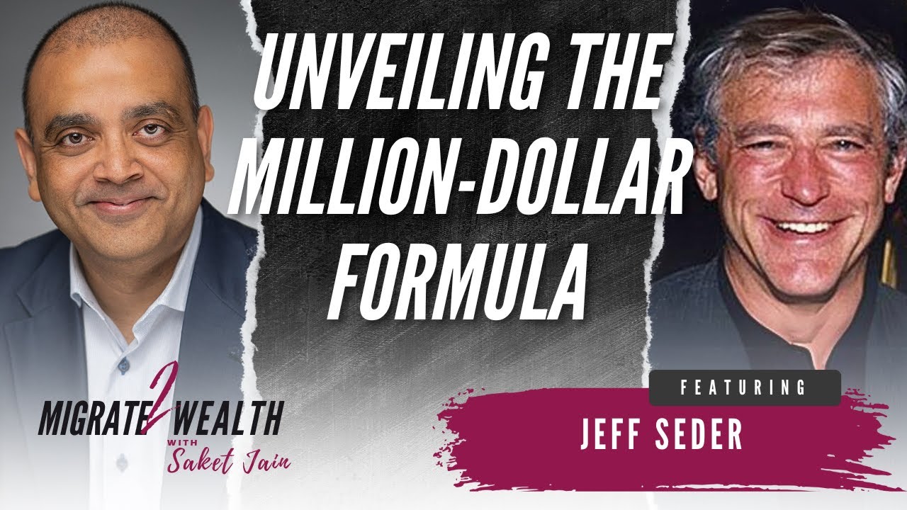 Unveiling the Million-Dollar Formula - Jeff Seder