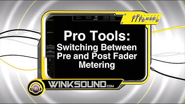 Pro Tools: Switching Between Pre and Post Fader Metering | WinkSound