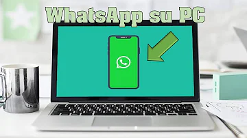 Come si fa a mettere WhatsApp sul computer?