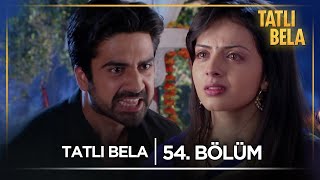 Tatli Bela Indian TV Series | Episode 54 (Short Version)