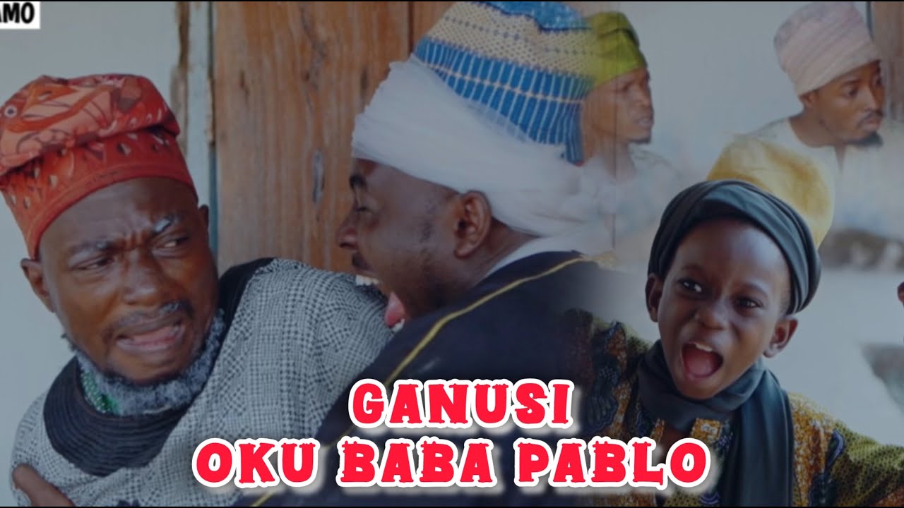 Ganusi Oku Baba Pablo