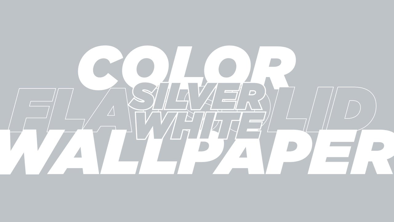 Silver White Flat Solid Color Wallpaper 1 Hour