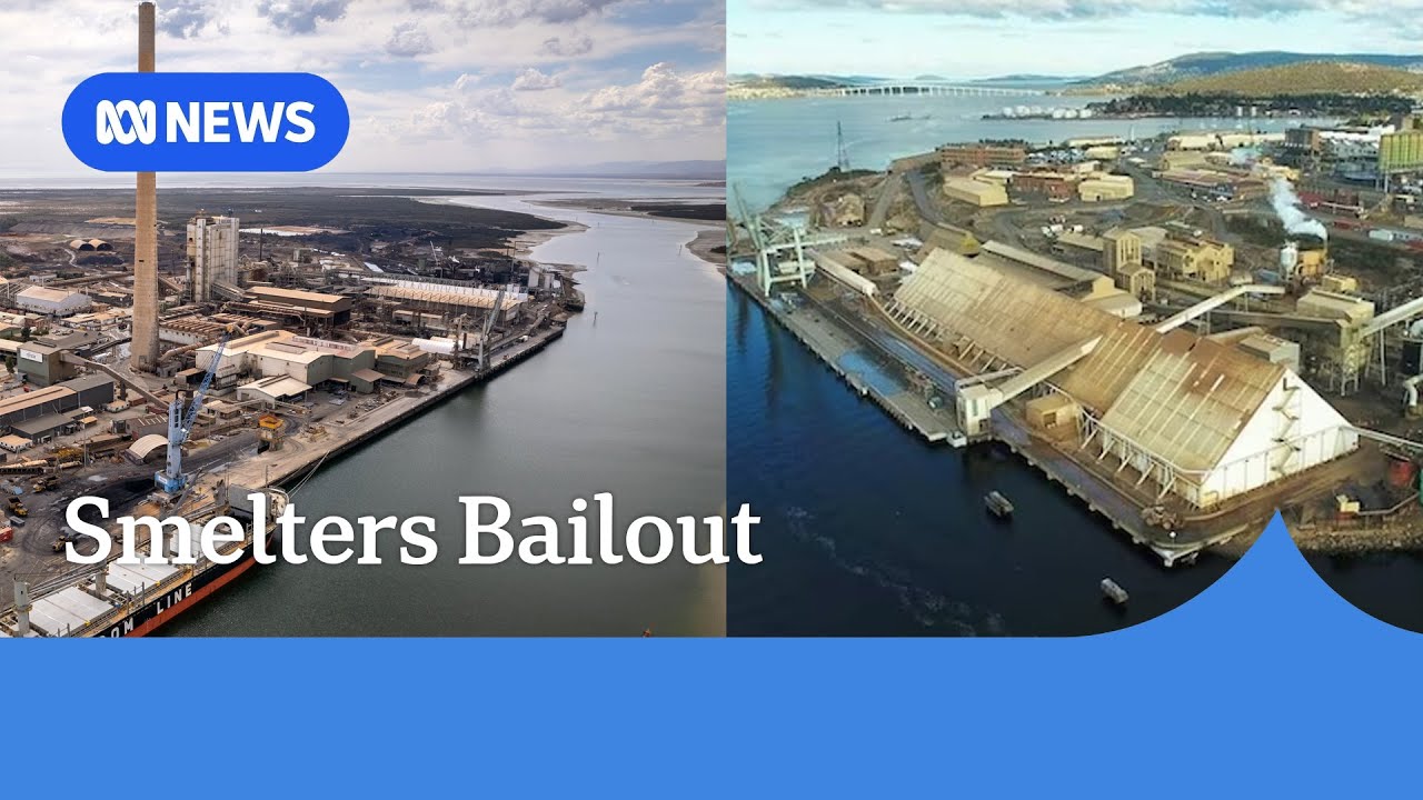 Struggling smelters get $135 million bailout I ABC NEWS