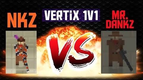 Vertix.io 1v1 | mr. DankZ Gameplay
