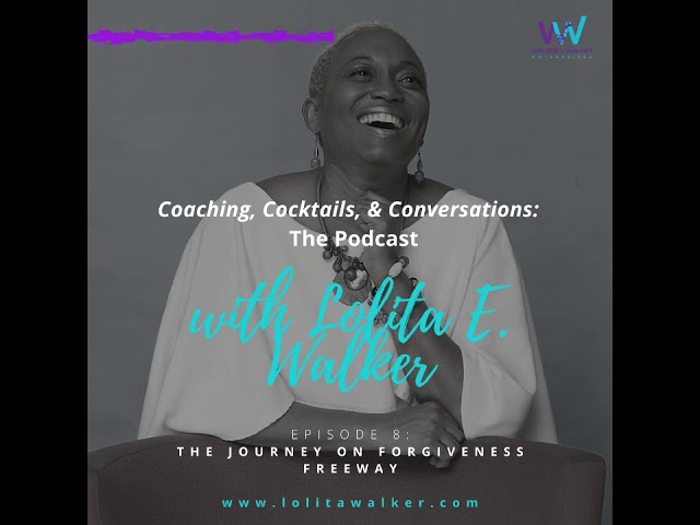 Our Journey on Forgiveness Freeway