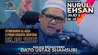 TNE2 | 050218 | 'Istimewanya Aqsa & Pokok Sidratul Muntaha' - Ustaz Shamsuri Ahmad