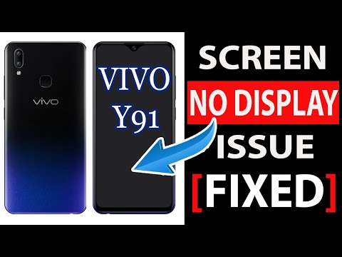 HOW TO FIX VIVO Y91 NO SCREEN DISPLAY, BLACK SCREEN ISSUE  2022