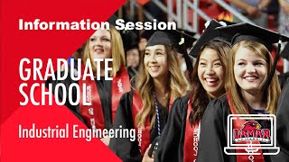 Graduate School - Industrial Engineering