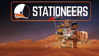 Stationeers - Let's Play Fr - Ep 16 - Relance de la base pour la MAJ Shelter in space