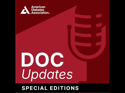 Special Edition: Highlights from the ADA's 2026 Scientific Sessions