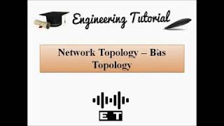 Network Topology | Bus Topology