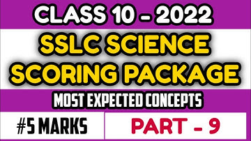 SSLC EXAM 2022- SCORING PACKAGE 9 | #sslcsciencepassingpackage #sslcexam #sslc2022