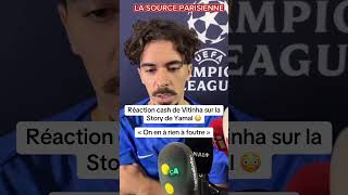 Réaction cash de Vitinha sur la Story de Yamal « On en à rien à F***tre »#yamal #vitinha #psg #barca
