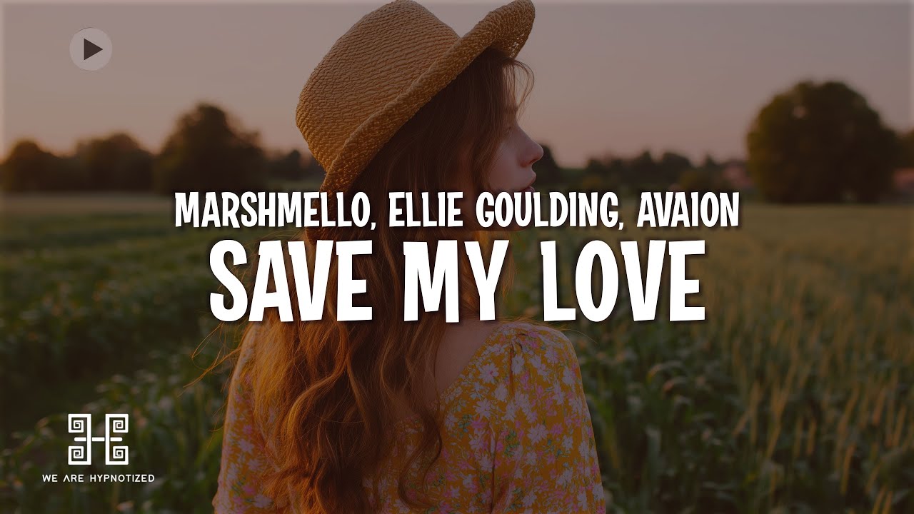 Marshmello, Ellie Goulding & AVAION - Save My Love (Lyrics) Marshmello, Ellie Goulding & AVAION - Save My Love (Lyrics)