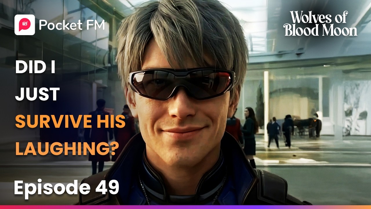 Ep 49 | Did I Just Survive His Lightning? | Wolves of The Blood Moon | Pocket FM poster