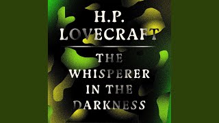 Chapter 53 - The Whisperer in the Darkness