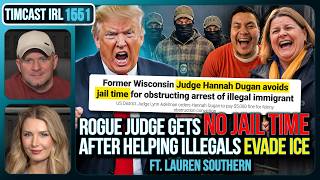 Rogue Judge Gets NO JAIL TIME After Helping Illegals Evade ICE | Timcast IRL
