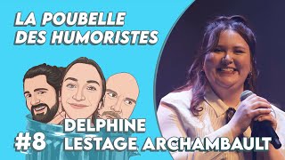 Delphine Lestage Archambault - Épisode 8 - Comment écrire de l'humour souverainiste ?