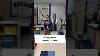 How to survive parent teacher conferences…