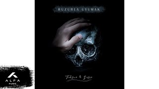 Tekfur & Sefir - Huzurla Uyumak Official Audio