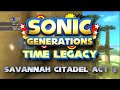 Sonic Generations: Time Legacy - Savannah Citadel Modern