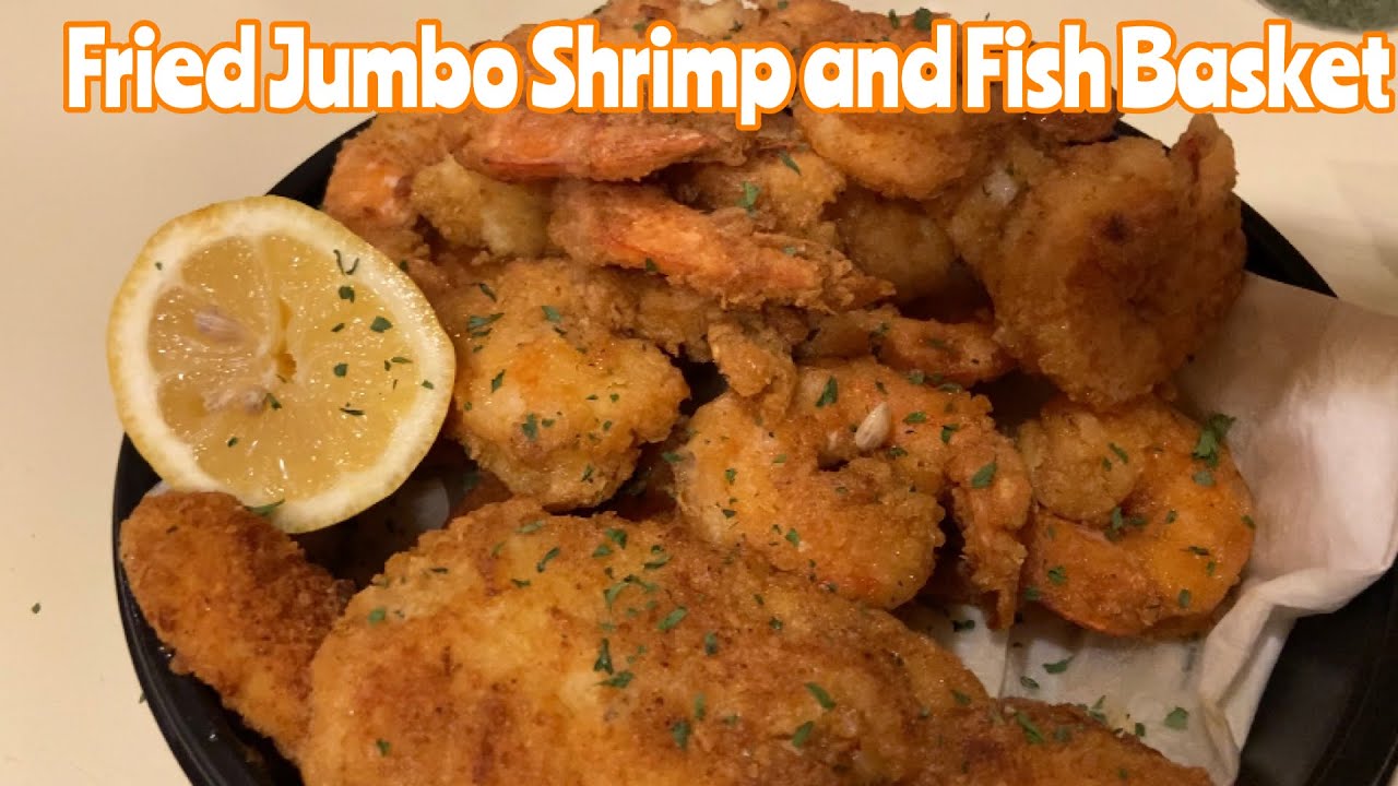 RANCH STYLE FRIED FISH AND JUMBO SHRIMP BASKET RECIPE YouTube
