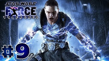 Star Wars: The Force Unleashed HD Gameplay Walkthrough Part 9  - Let