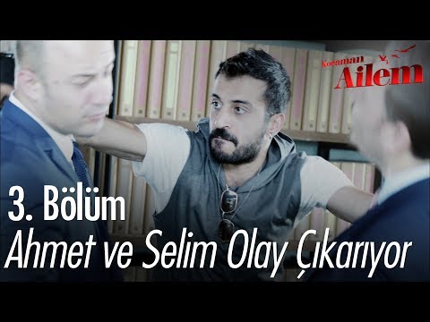 Ahmet ve Selim olay çıkarıyor - Kocaman Ailem 3. Bölüm