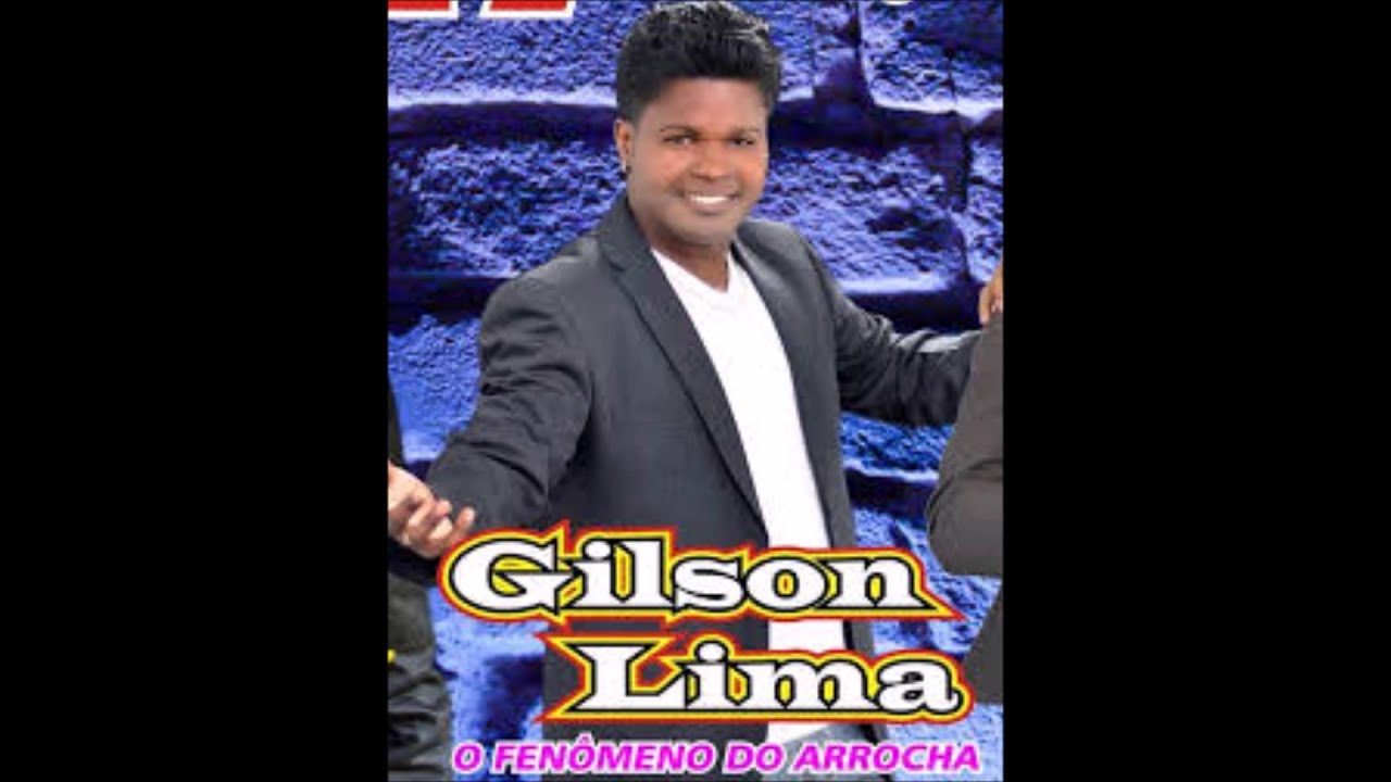 GILSON LIMA SE EU ME ENTREGAR