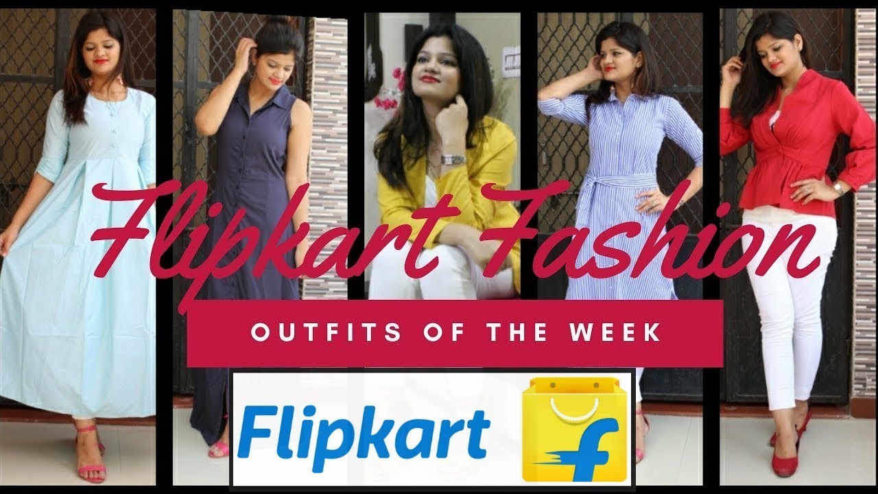OOTW FLIPKART FASHION SALE 2018 FLIPKART FASHION HAUL YouTube