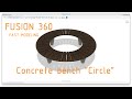 Fusion 360 Modelling bench Circle