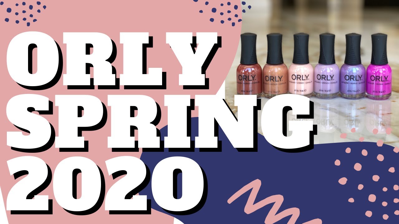 ORLY Feel The Beat Spring 2020 Collection | Review, Live Swatches & Swatch Pictures