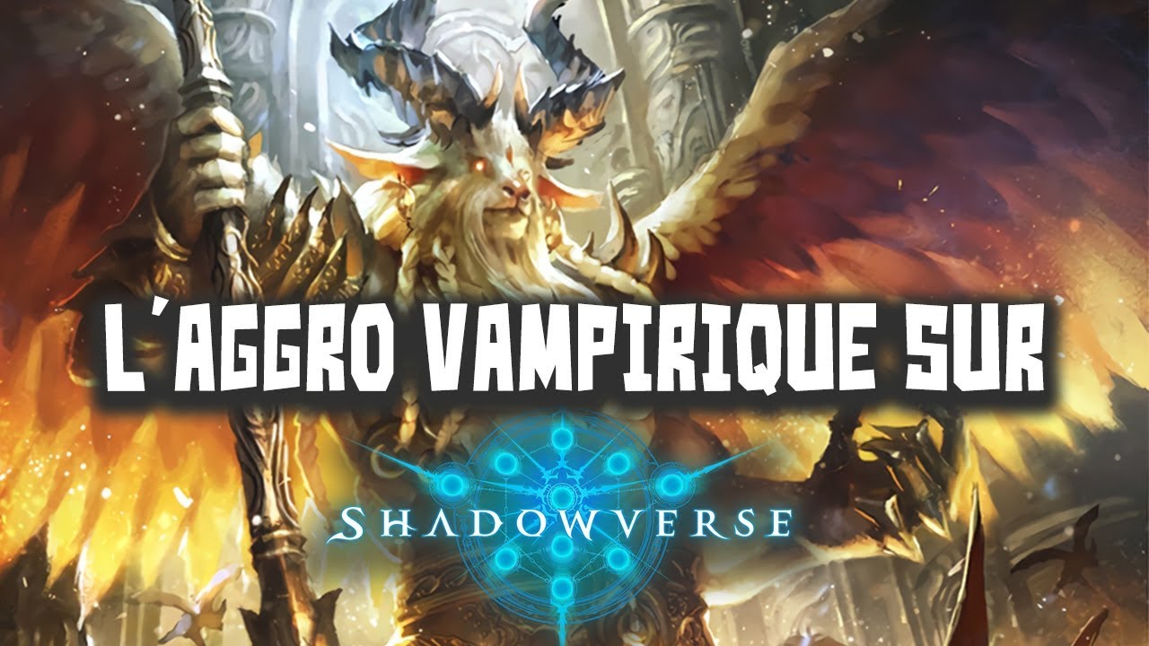 thefishou twitter SHADOWVERSE / Le vampirique tiers 1 en format alterné
