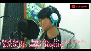 back Number  happy End coverlirik Terjemahan Bahasa Indonesia