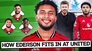 How Éderson Fits In At Manchester United