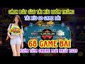 68 Game Bài | Game Tài Xỉu Đổi Thưởng Uy Tín Nhất 2023 - Tài Xỉu Nạp Rút 1:1 Mới Nhất 2023